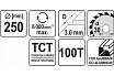 Диск отрезной по алюминию 250x30x3x2.2 мм, 100Т Yato YT-6095
