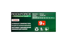Инструмент гидравлический обжимной для кабелей Rockforce 9т, ход штока-15,5мм, сечение 10-240мм2, адаптеры-16,25,35,50,70,95,120,150,185,240мм, в кейсе RF-Y240A(56555)