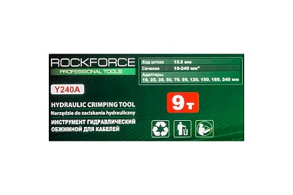 Инструмент гидравлический обжимной для кабелей Rockforce 9т, ход штока-15,5мм, сечение 10-240мм2, адаптеры-16,25,35,50,70,95,120,150,185,240мм, в кейсе RF-Y240A(56555)